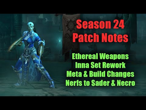 Season 24 PTR June 17 - Ethereal Items Theme, Insane Inna Rework, Sader & Necro Nerfs! (Patch 2.7.1)