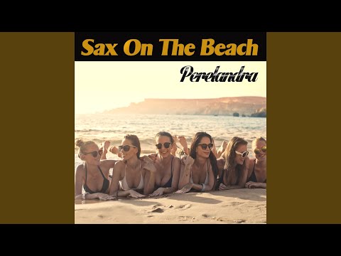 Sax on the Beach (Jazz 'n' Chill Mix)