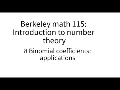 Introduction to number theory lecture 8. Applications of binomial coefficients