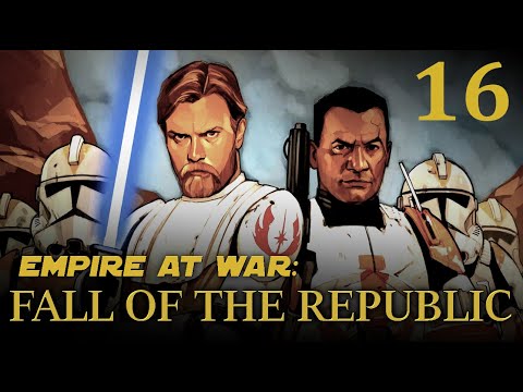 Empire at War: Fall of the Republic -- 16 -- The Battle of Bothawui