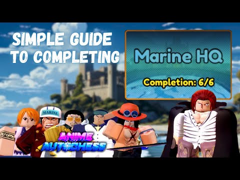 Simple Guide To Completing Legend Stage Marine HQ | Anime Auto Chess