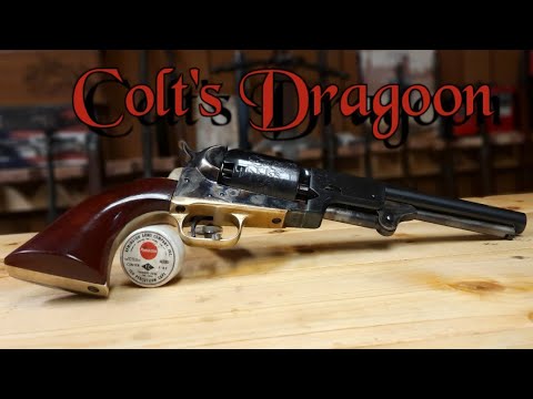 History of the Handguns of Colt: ep03: The Colt Dragoon