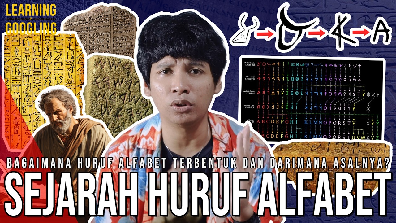 Darimana Asal Huruf Alfabet? Kenapa Mayoritas Manusia Memakai Huruf Alfabet? | Learning By Googling