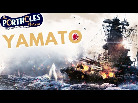 The World’s Largest Battleship (not Iowa) | The Portholes Podcast - Ep.13 | w/ Ryan Szimanski