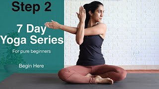 Step 2 - Explore Upper Body  | 7 Day Yoga for Pure Beginners | Begin Here | Yogbela