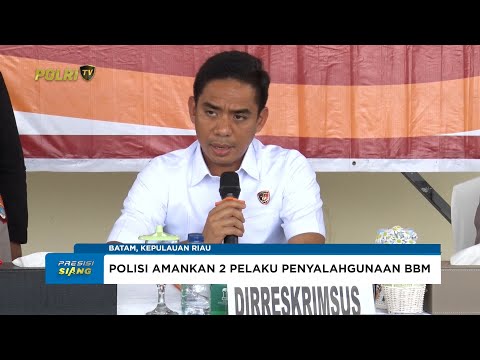 POLDA KEPRI UNGKAP PENYALAHGUNAAN BBM SUBSIDI