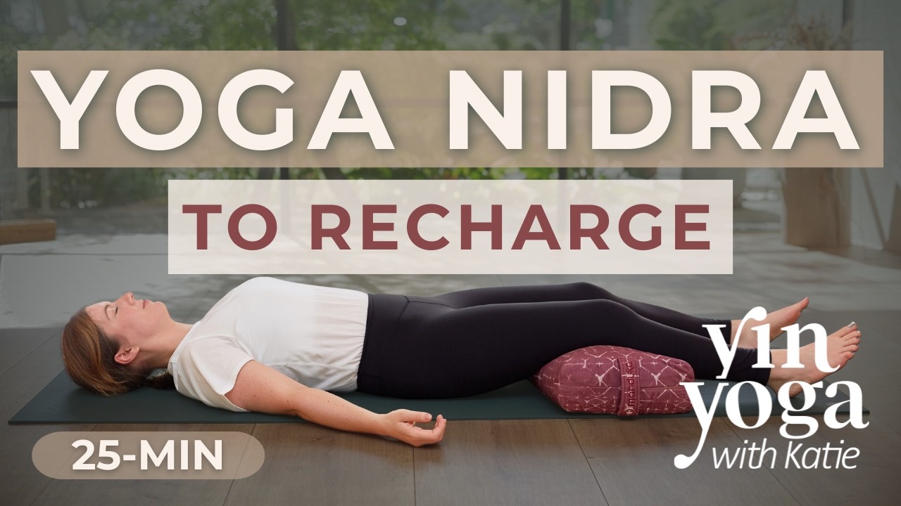 Experience Yoga Nidra — Yin Yoga class, 27 minutes