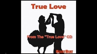 The Way True Love Goes