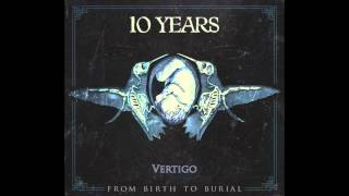 10 Years - Vertigo