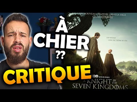 A KNIGHT OF THE SEVEN KINGDOMS épisode 1 - CRITIQUE