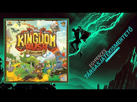 #167. Kingdom Rush | Egyperces társasjátékismertető - Game-Obscura