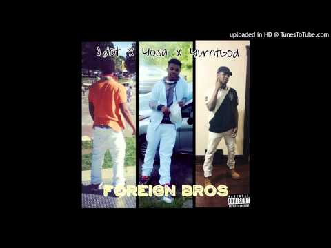 JDot X Yosa X Hugh Hef - Foreign Bros