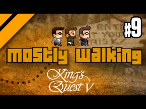 Mostly Walking - King's Quest V - P9