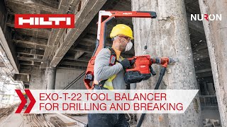 Hilti Nuron EXO-T-22 Tool Balancer for Heavy Rotary Hammers and Breakers - Features and Benefits