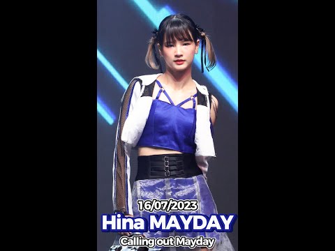 20230716 [4K 50p] [Fancam] Hina MAYDAY - Calling out Mayday @ Aidoru Matsuri #9
