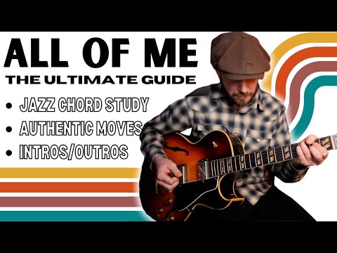 All of Me; chords & melody mastered; from basic to pro level! Authentic jazz swing guitar lesson!
