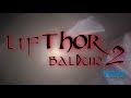 LifThor Baldur 2 Manual