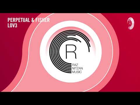 Perpetual & Fisher - LOV3 (RNM) Extended ​