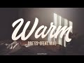 Dre'es - Warm feat. Mia (Lyrics)