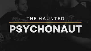 The Haunted - Psychonaut (full instrumental cover)