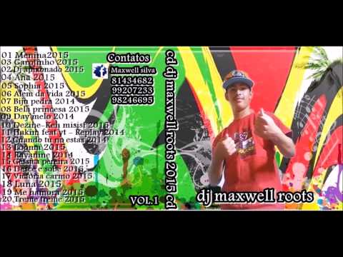 Melo de Menina 2015 Dj Maxwell roots