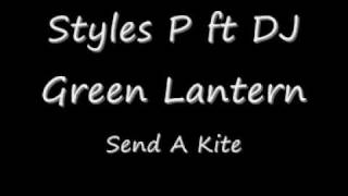 Styles P - Send a Kite.wmv