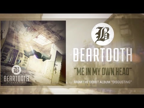 Beartooth - Me In My Own Head (Audio)