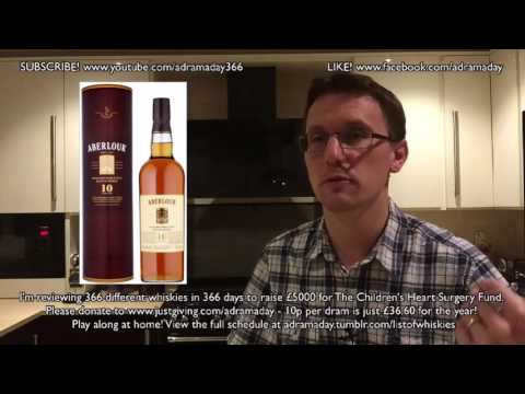 A Dram A Day #277 - Aberlour - a whisky history and review