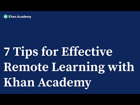 7 Tips for Effective Remote Learning with Khan Academy