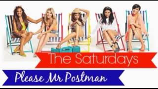 The Saturdays - Please Mr Postman (Postman Pat: The Movie)