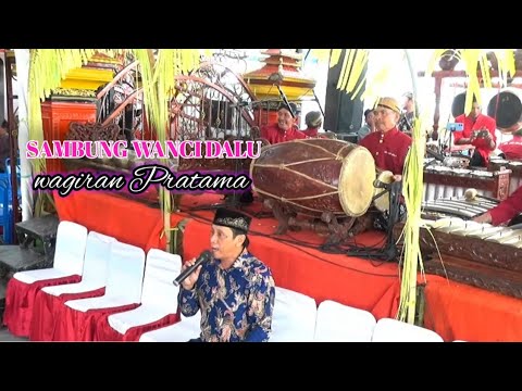 SAMBUNG WANCI DALU//wagiran pratama tayup setyo pradonggo