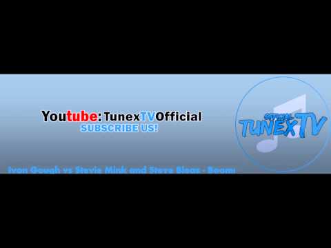 Ivan Gough vs Stevie Mink and Steve Bleas - Boom!