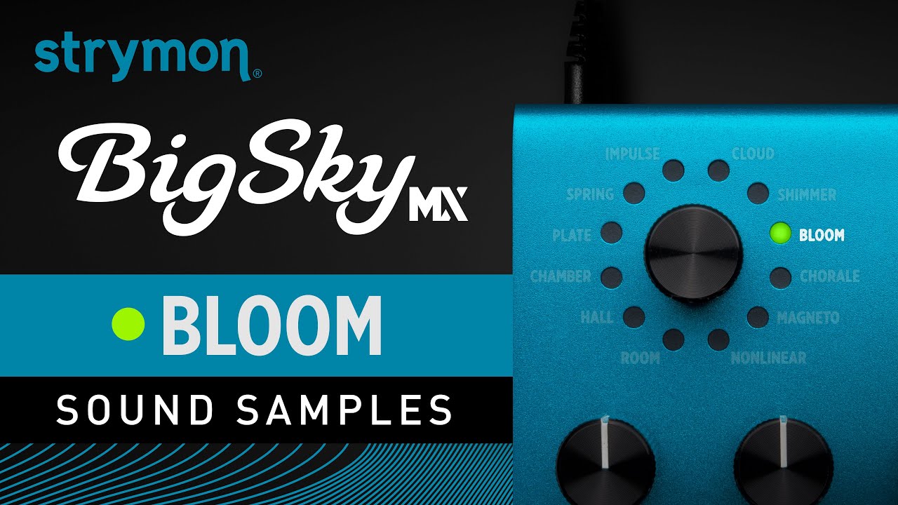 Bloom Sound Samples