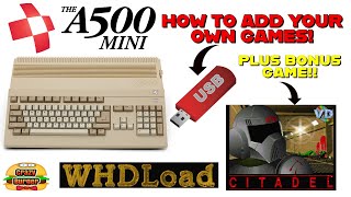 How To Add Games to The A500 Mini Plus WHDLoad Bonus Game!