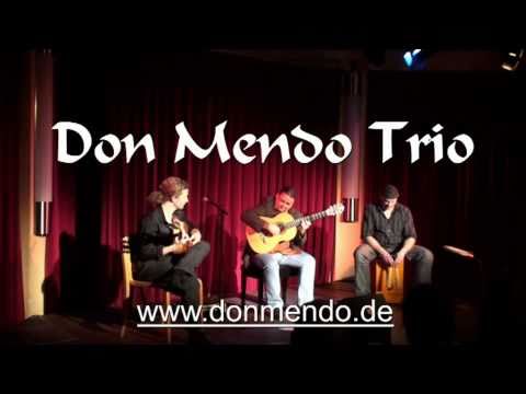 Sueño lejano (Bulerías) - Don Mendo Trio / Música de Tim Schikoré