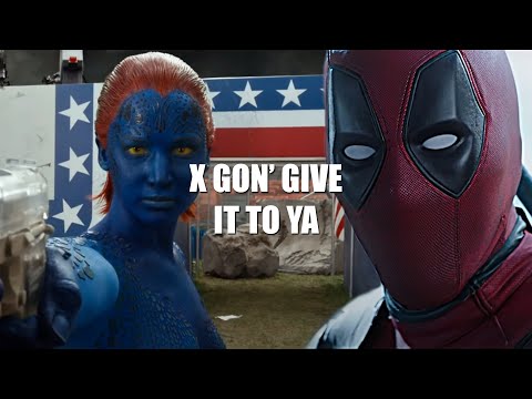 X-MEN || X GON' GIVE IT TO YA