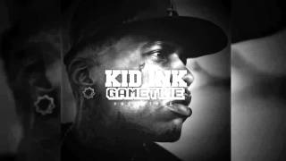 Kid Ink - Gametime (Prod. Canary Julz x The Mekanics)