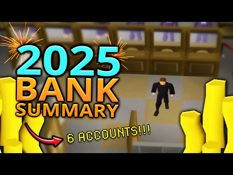 End Of 2025 Bank Video / Showing My 6 OSRS Accounts