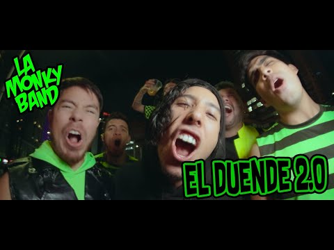 La Monky Band - El Duende 2.0 ( Video Oficial )
