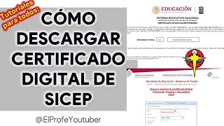 Cómo Descargar Certificados De SICEP