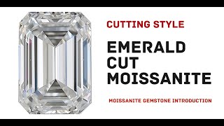 Why is it called the Emerald Cut Moissanite?