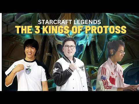 Who are The 3 Kings of Protoss | Starcraft Legends