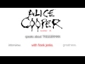 12. Alice Cooper speaks about TRIGGERMAN