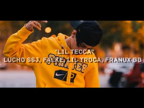 @luchossj840  Ft. Falke, Lil Troca, Franux BB - LIL TECCA (Letra/Lyrics)