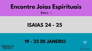 Find Spiritual Gems, Chapters 24-25 - Week of January 19-25