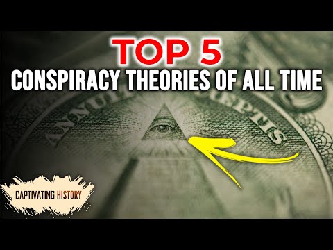 Top 5 Conspiracy Theories of All Time