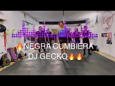 🔥Negra CUMBIERA🔥Dj Gecko @DjGecko  🔥🔥