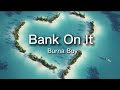 Burna Boy - Bank On It (lyrics)