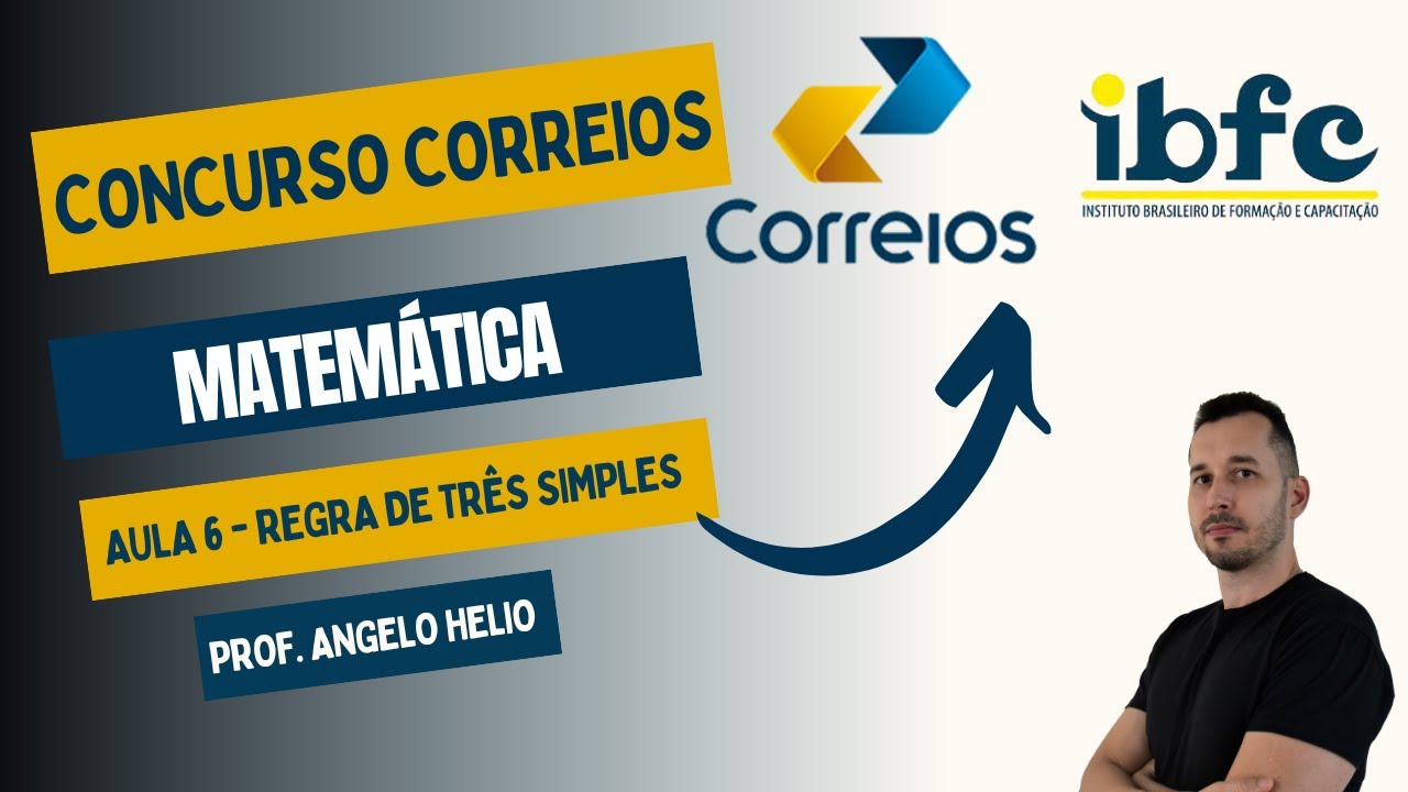 Regra de Três Simples | Concurso Correios | Matemática para IBFC