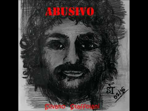 Silvano Staffolani   Abusivo album completo 2016